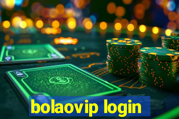 bolaovip login